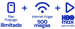Plan Pospago ilimitado, Internet Hogar 500 megas y HBO Max por un año